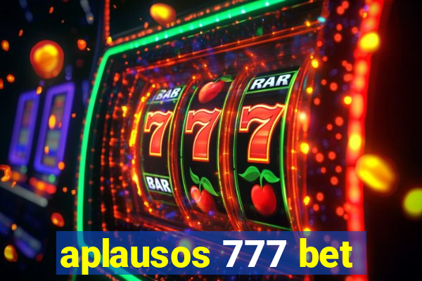 aplausos 777 bet