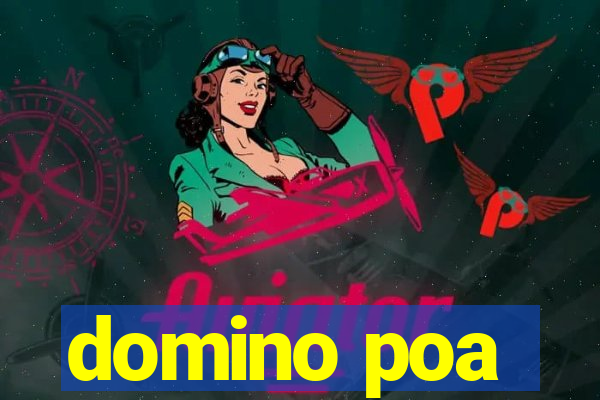 domino poa