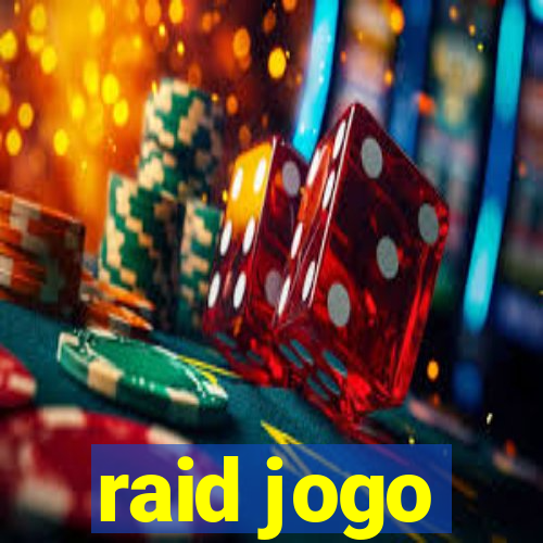 raid jogo