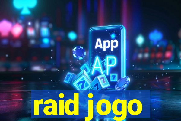 raid jogo