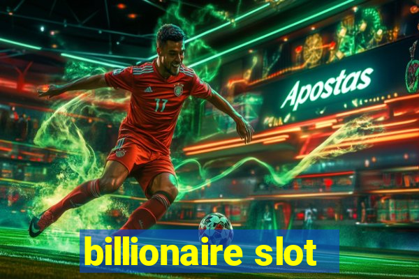 billionaire slot