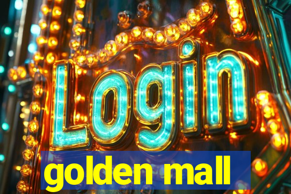 golden mall