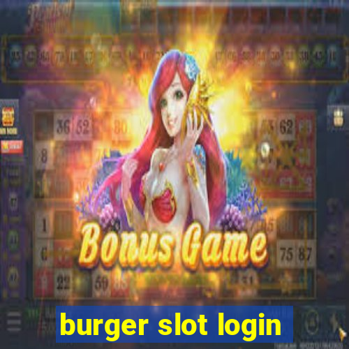 burger slot login