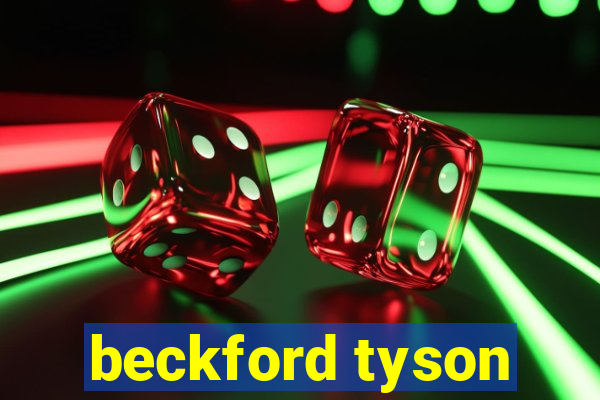 beckford tyson