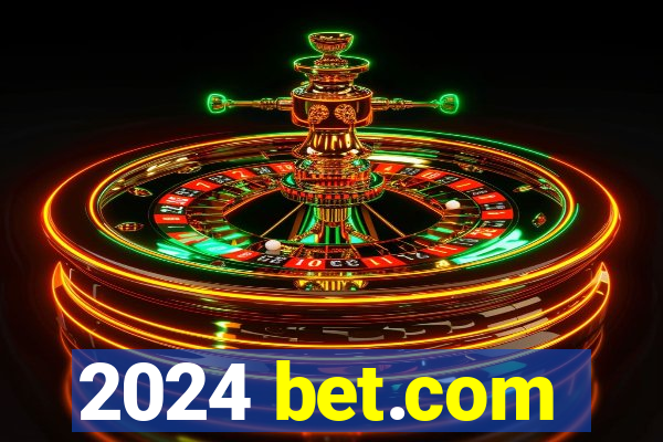 2024 bet.com