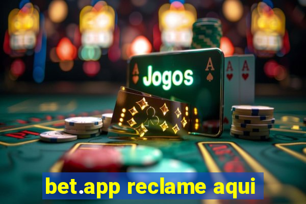 bet.app reclame aqui