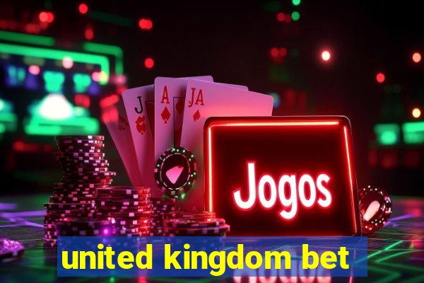 united kingdom bet