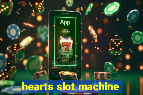 hearts slot machine