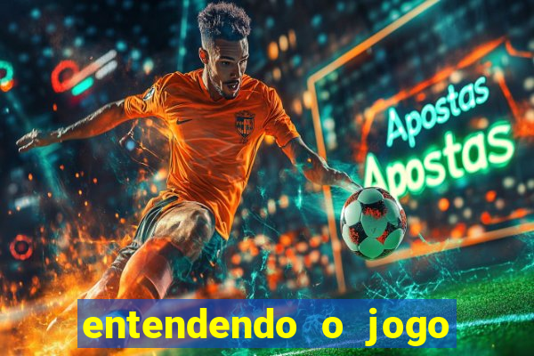 entendendo o jogo do tigre