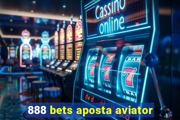 888 bets aposta aviator