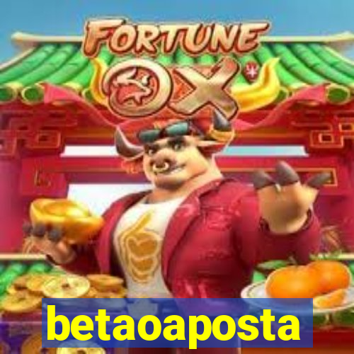 betaoaposta