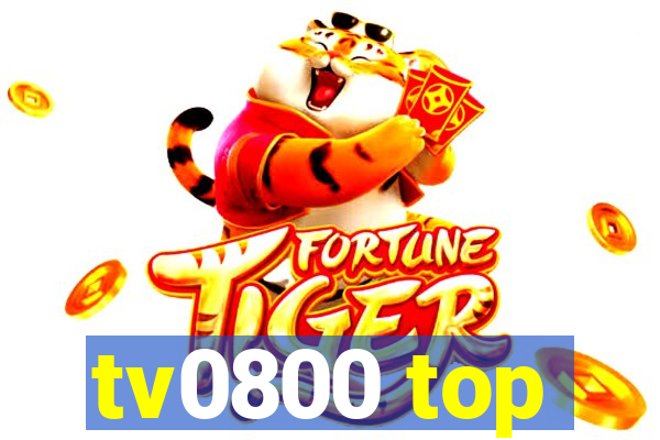 tv0800 top