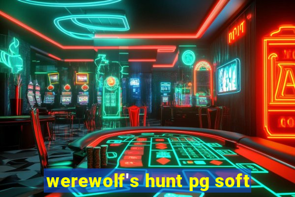 werewolf's hunt pg soft