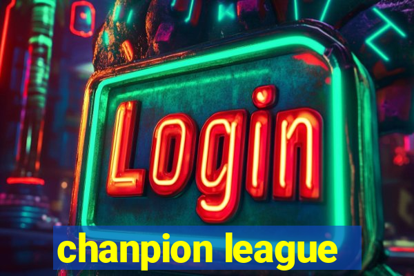 chanpion league