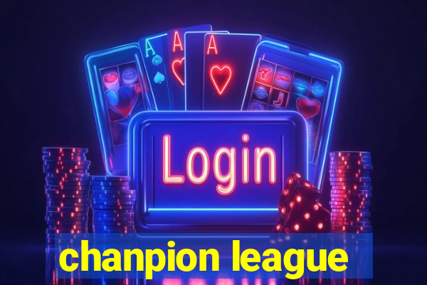 chanpion league