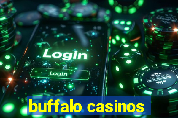 buffalo casinos