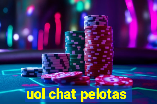 uol chat pelotas