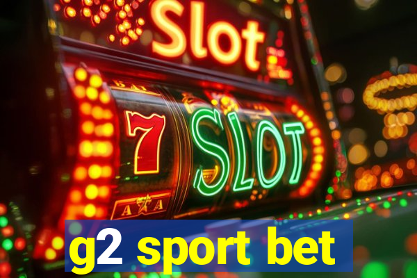 g2 sport bet