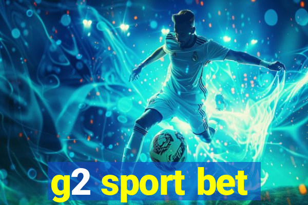 g2 sport bet