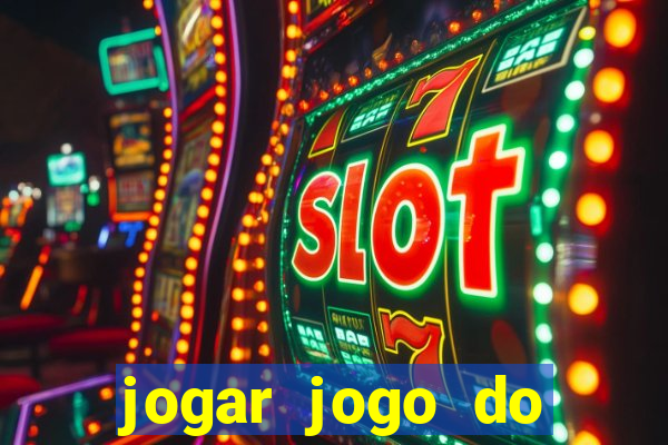 jogar jogo do tigre sem depositar