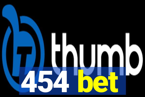 454 bet