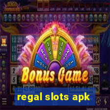 regal slots apk