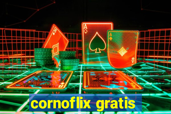 cornoflix gratis