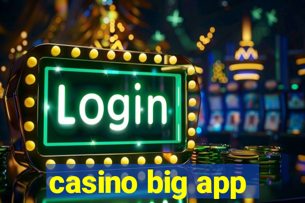 casino big app