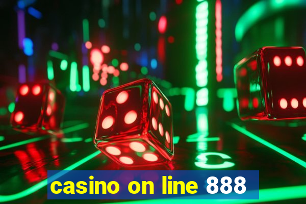 casino on line 888