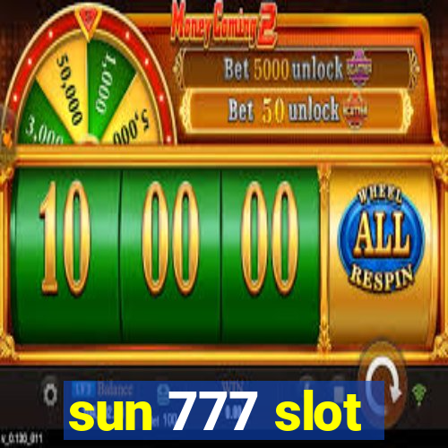 sun 777 slot