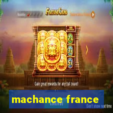 machance france