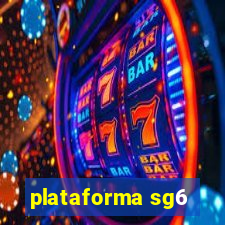 plataforma sg6