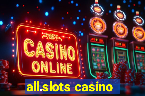 all.slots casino