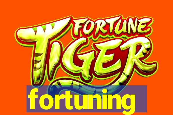 fortuning