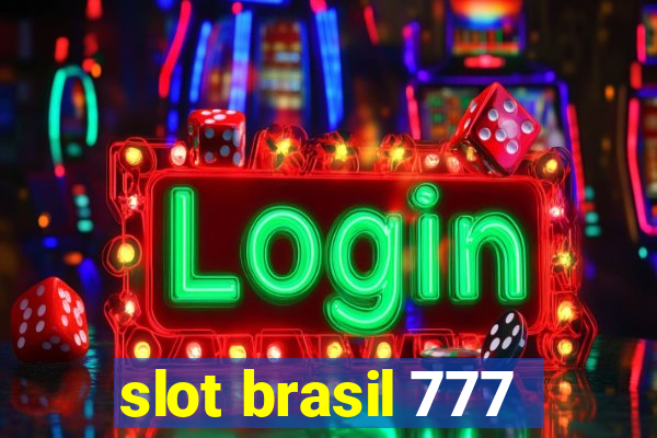 slot brasil 777