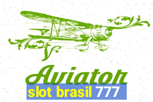 slot brasil 777