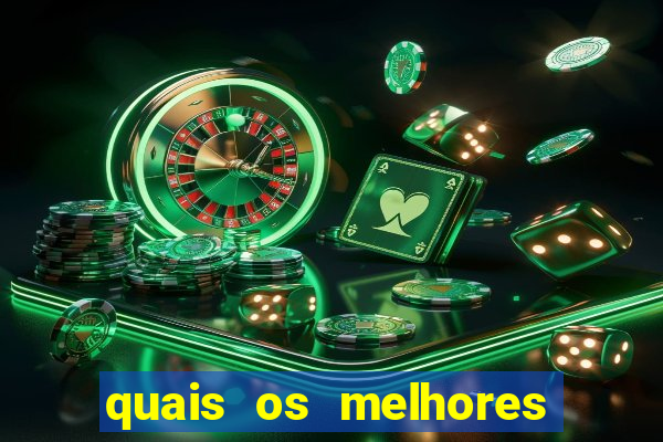 quais os melhores jogos para apostar hoje