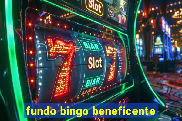 fundo bingo beneficente