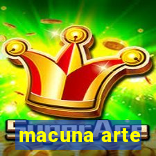 macuna arte