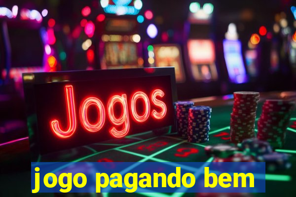 jogo pagando bem