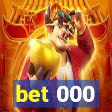 bet 000