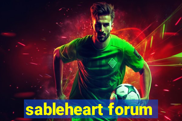 sableheart forum