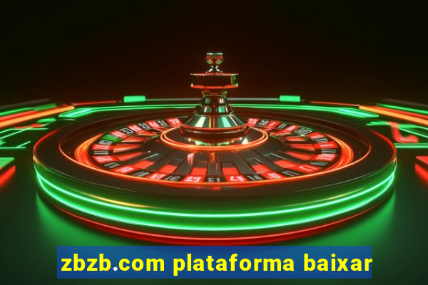 zbzb.com plataforma baixar