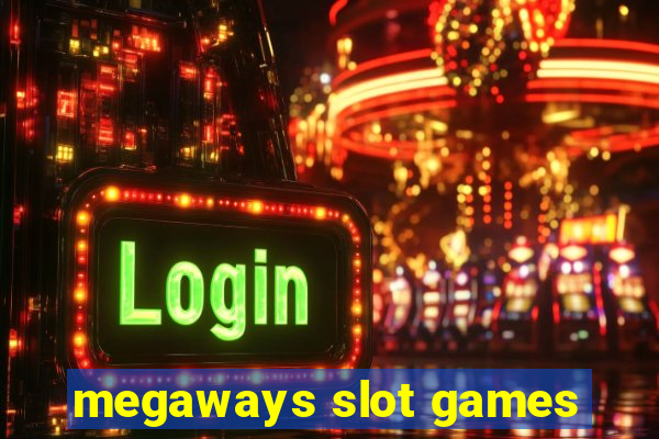 megaways slot games