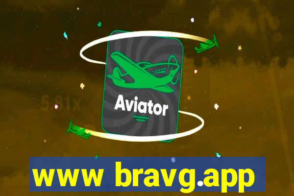 www bravg.app