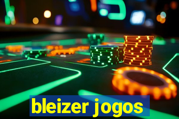 bleizer jogos