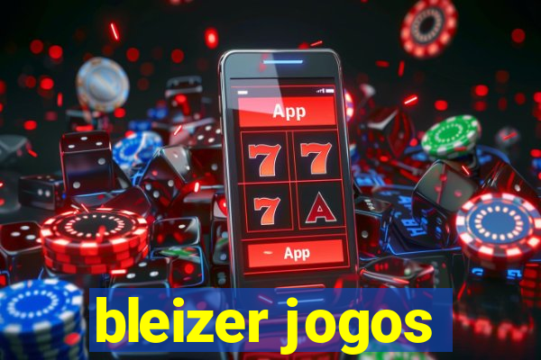 bleizer jogos