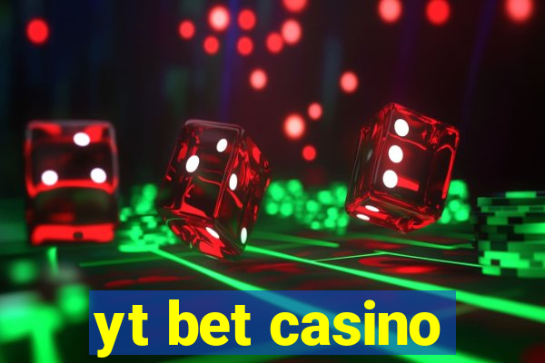 yt bet casino