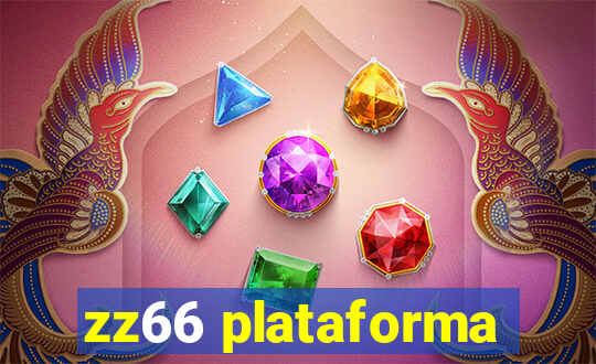 zz66 plataforma