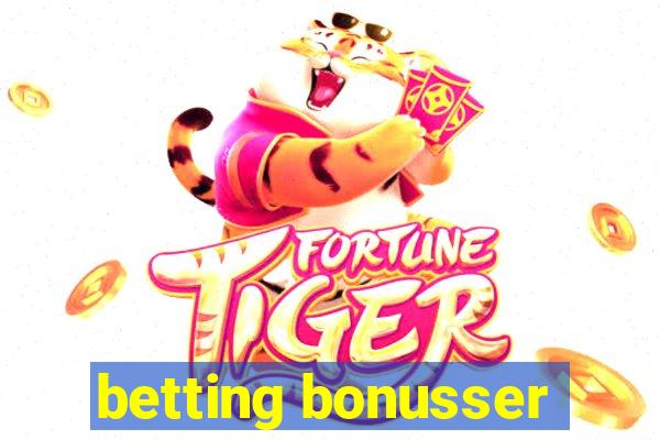 betting bonusser